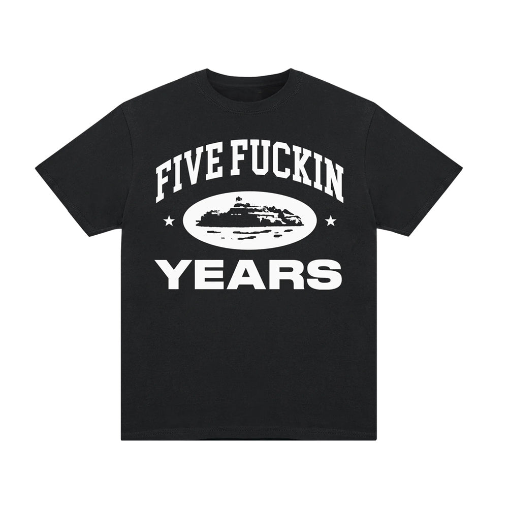 Corteiz Five Fuckin Years Tee – Black